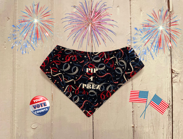 “Pip 4 Prez” Dog Bandana